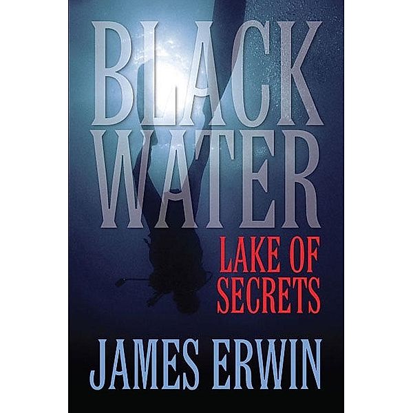 Black Water / SBPRA, James Erwin James Erwin