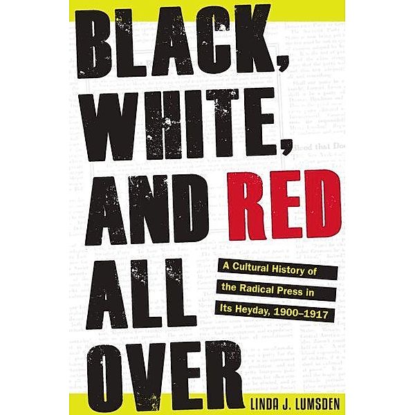 Black, White, and Red All Over, Linda J. Lumsden