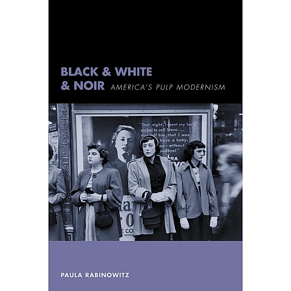 Black & White & Noir, Paula Rabinowitz