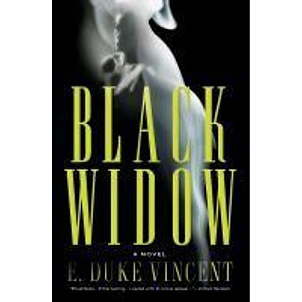 Black Widow, E. Duke Vincent