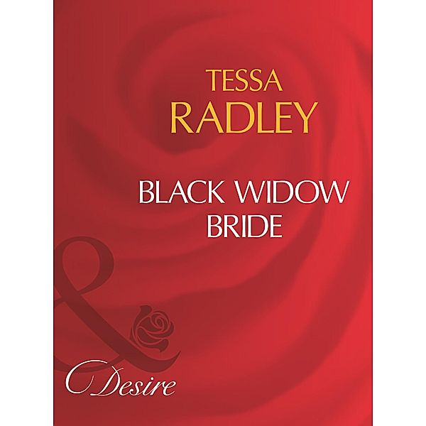 Black Widow Bride (Mills & Boon Desire), Tessa Radley