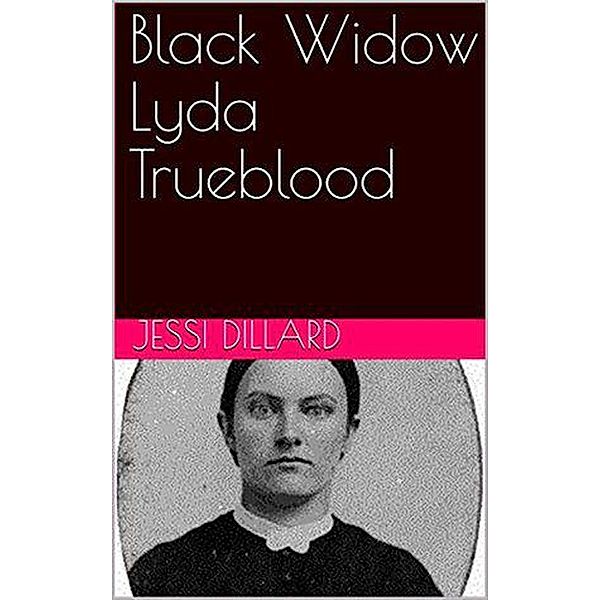 Black Widow Lyda True Blood, Jessi Dillard