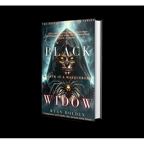 Black Widow (The Detective Reynolds series, #3) / The Detective Reynolds series, Ryan Holden