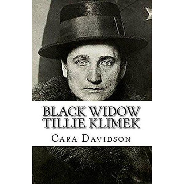 Black Widow Tillie Klimek, Cara Davidson