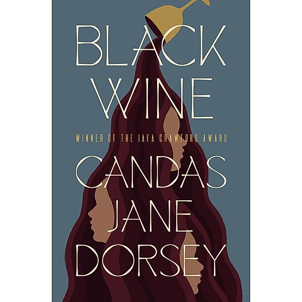 Black Wine, Candas Jane Dorsey