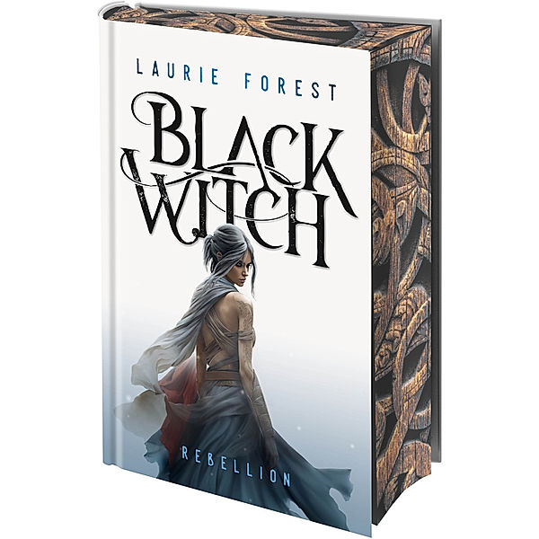 Black Witch - Rebellion, Laurie Forest