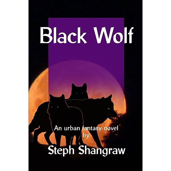 Black Wolf, Steph Shangraw