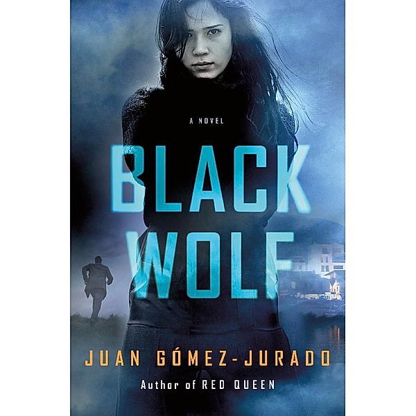 Black Wolf, Juan Gómez-Jurado