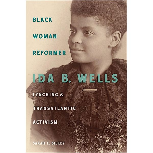 Black Woman Reformer, Sarah L. Silkey
