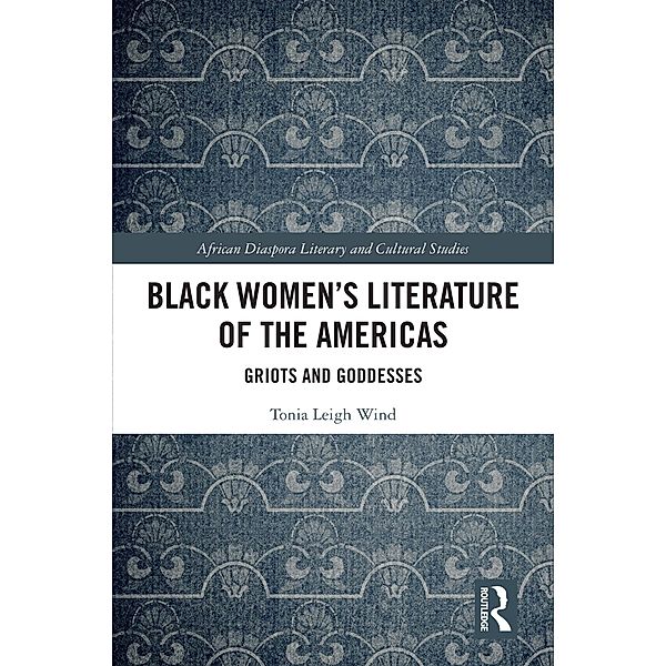 Black Women's Literature of the Americas, Tonia Leigh Wind