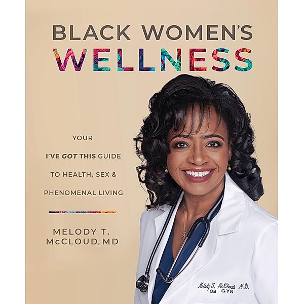Black Women's Wellness, Melody T. McCloud