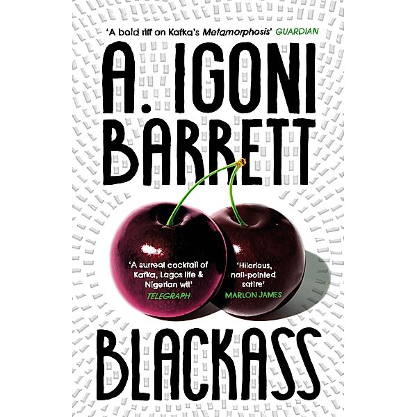 Blackass, A. Igoni Barrett