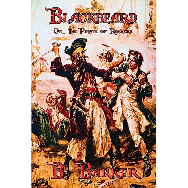 Blackbeard, B. Barker
