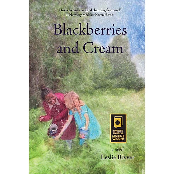 Blackberries and Cream, Leslie Rivver
