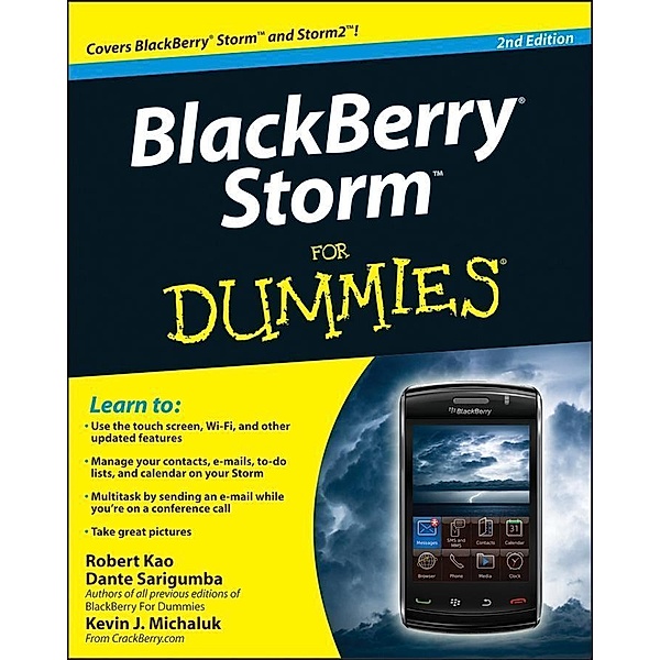 BlackBerry Storm For Dummies, Robert Kao, Dante Sarigumba, Kevin J. Michaluk
