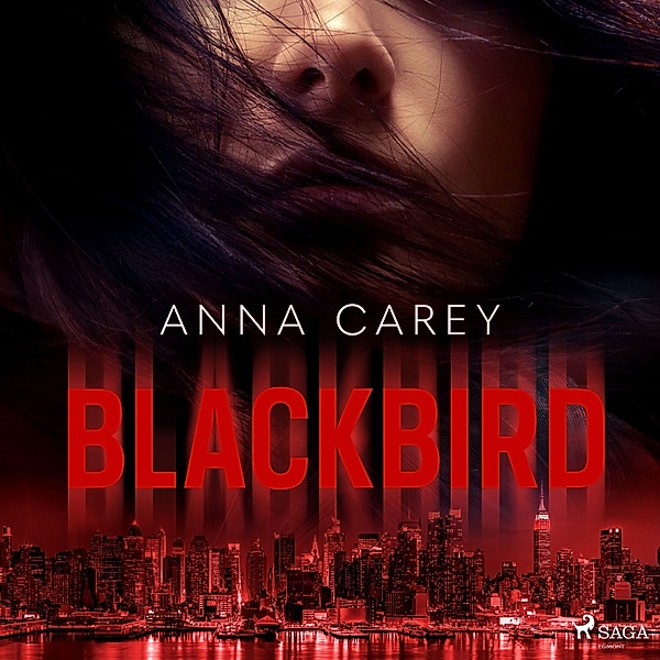 Blackbird - 1 - Blackbird, Anna Carey