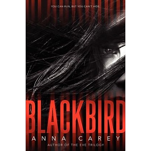 Blackbird, Anna Carey