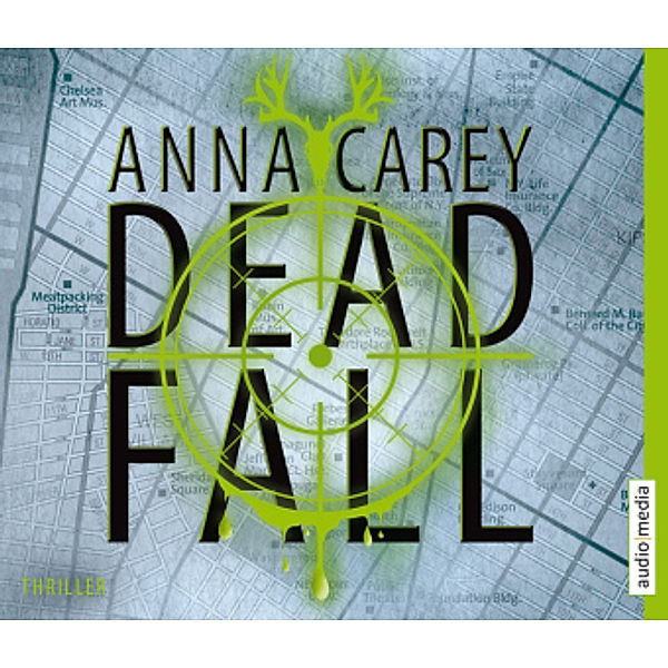 Blackbird - 2 - Deadfall, Anna Carey