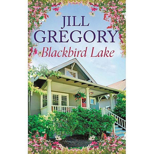 Blackbird Lake / Lonesome Way, Jill Gregory