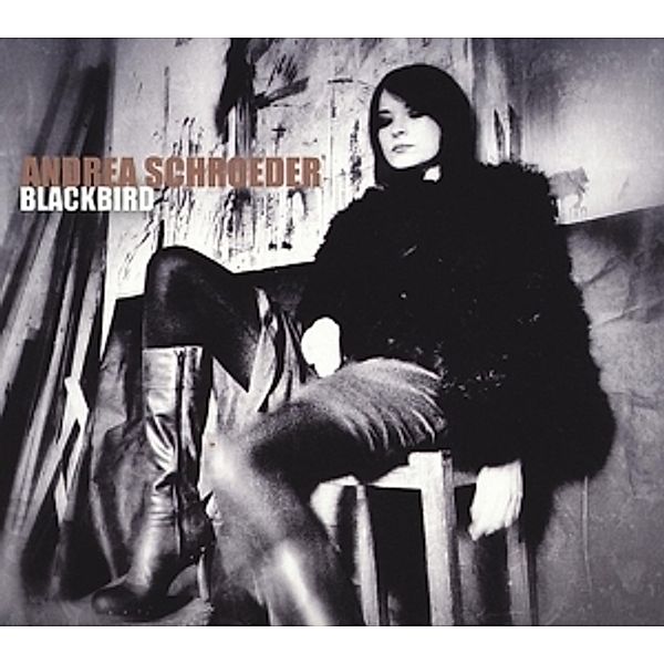 Blackbird (Vinyl), Andrea Schroeder