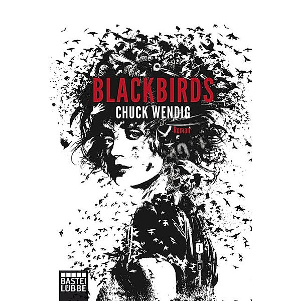 Blackbirds, Chuck Wendig