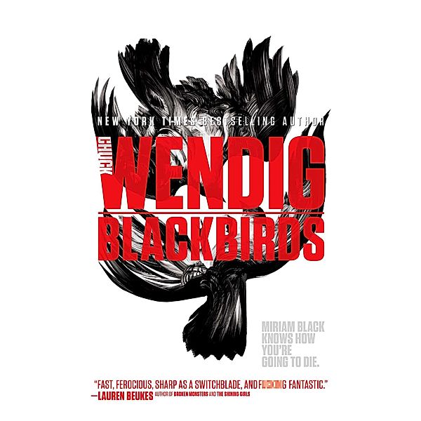 Blackbirds, Chuck Wendig