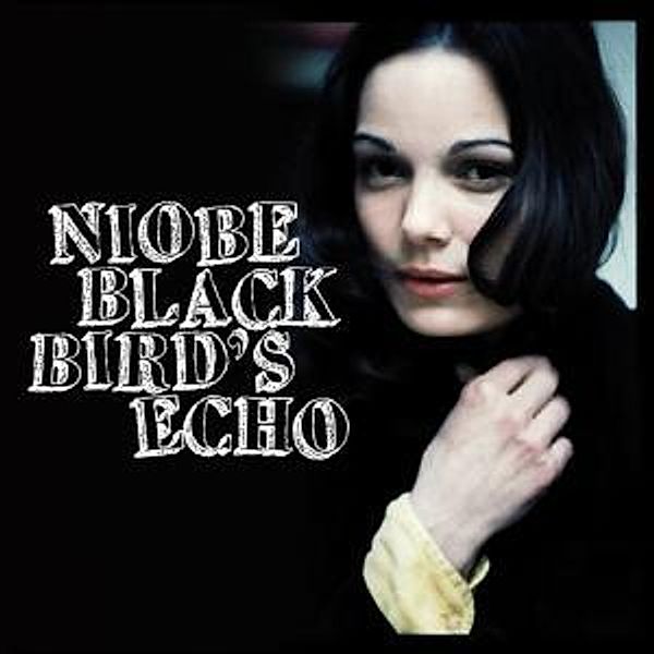 Blackbird'S Echo, Niobe