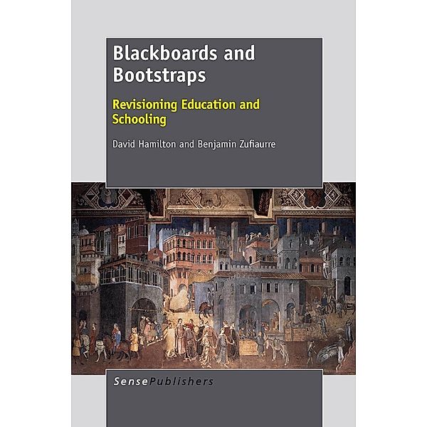 Blackboards and Bootstraps, David Hamilton, Benjamin Zufiaurre