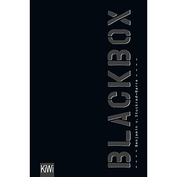 Blackbox / KIWI Bd.886, Benjamin von Stuckrad-Barre