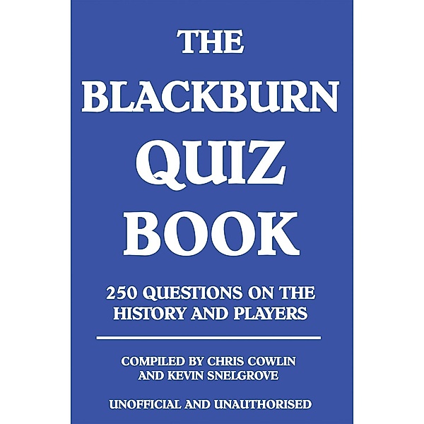 Blackburn Quiz Book / Andrews UK, Chris Cowlin