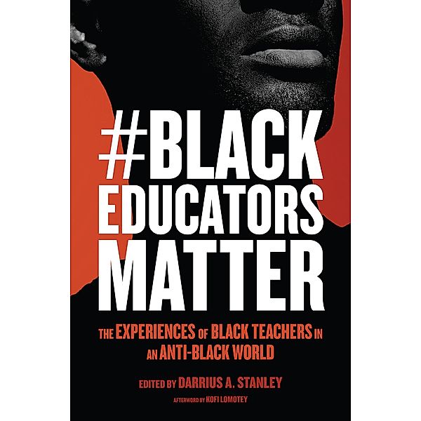 #BlackEducatorsMatter / Race and Education