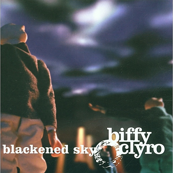 Blackened Sky, Biffy Clyro