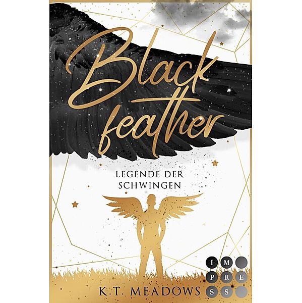 Blackfeather / Legende der Schwingen Bd.2, K. T. Meadows