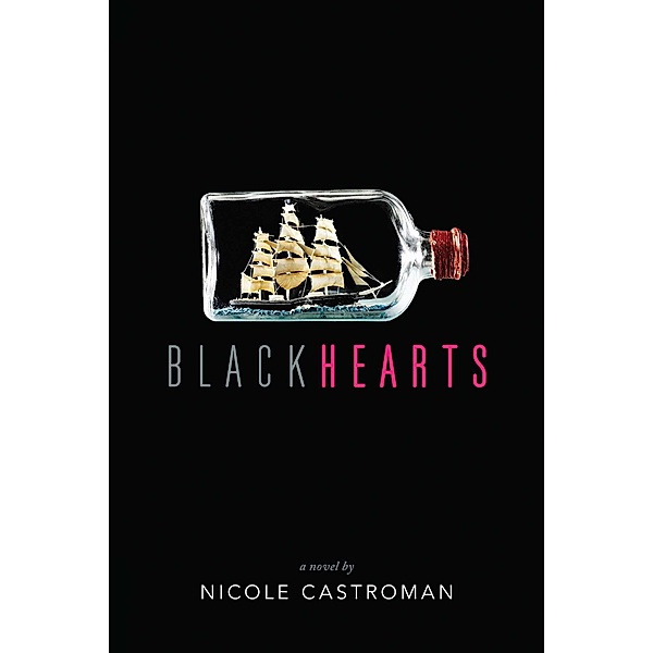 Blackhearts, Nicole Castroman