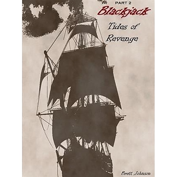 Blackjack Tides of Revenge, Brett Johnson