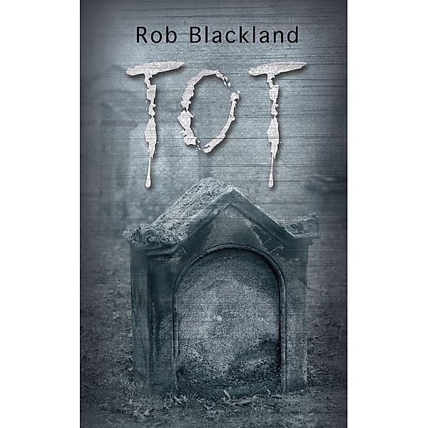 Blackland, R: Tot, Rob Blackland