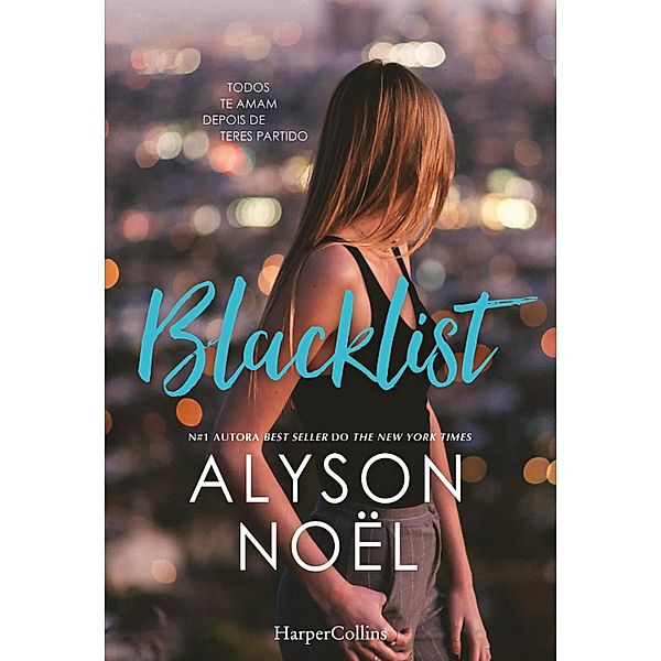 Blacklist / Jovem Adulto Bd.1701, Alyson Noël