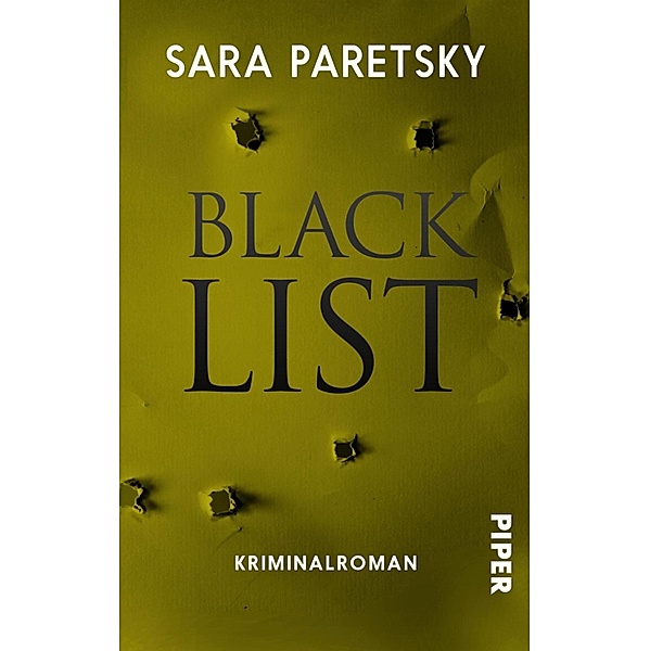 Blacklist / Piper Spannungsvoll, Sara Paretsky