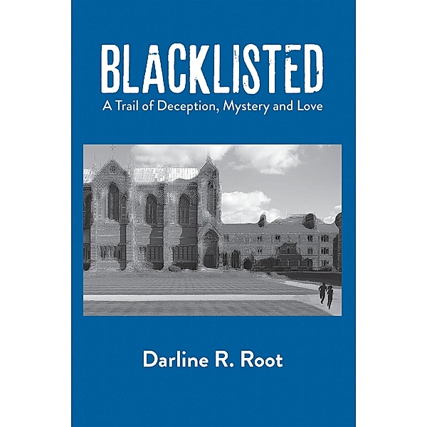 BLACKLISTED, Darline R. Root