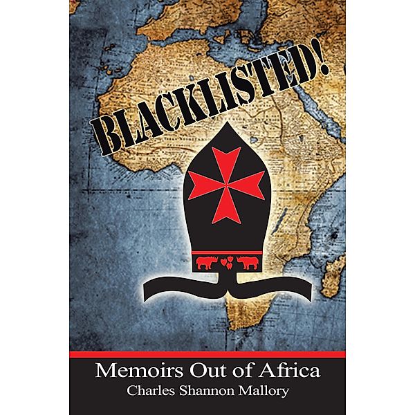 Blacklisted!, Charles Shannon Mallory