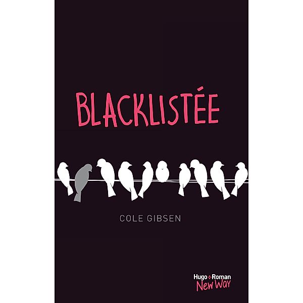 Blacklistée / Hors collection, Cole Gibsen