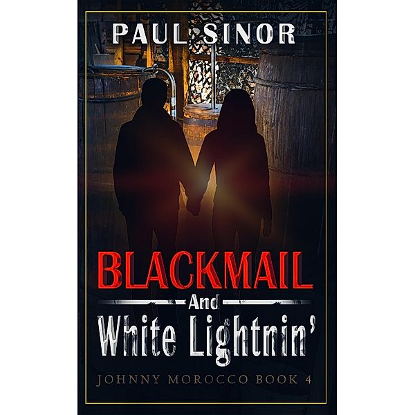 Blackmail and White Lightnin', Paul Sinor