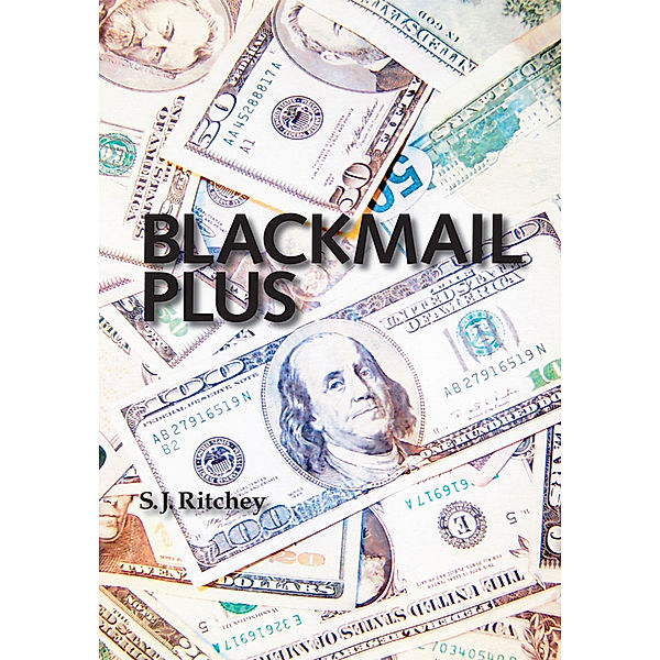 Blackmail Plus, S.J. Ritchey