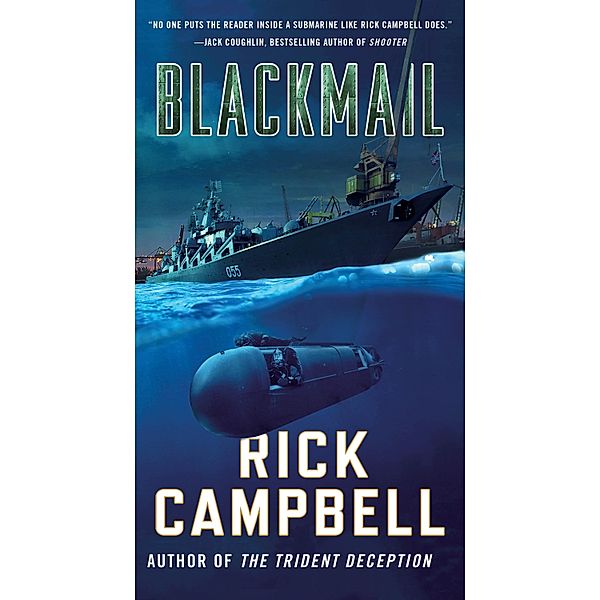 Blackmail / Trident Deception Series Bd.4, Rick Campbell