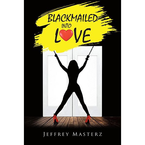 Blackmailed into Love, Jeffrey Masterz