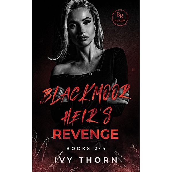 Blackmoor Heirs Revenge Boxset, Ivy Thorn