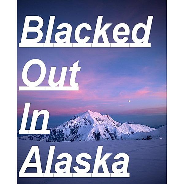 Blackness in Alaska, William McCurrach