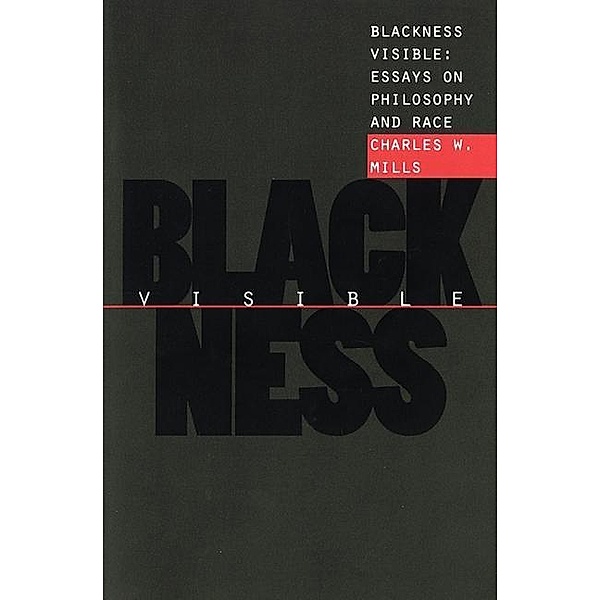 Blackness Visible, Charles W. Mills