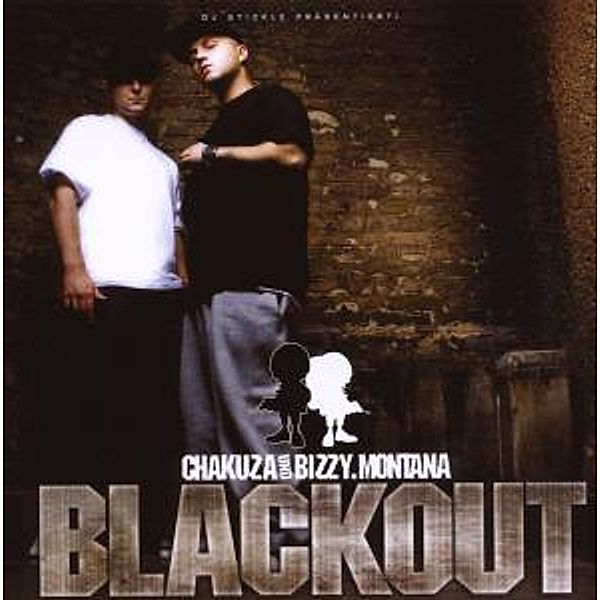 Blackout, Bizzy Montana & Chakuza