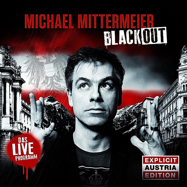 Blackout, 1 Audio-CD (Austria Edition), Michael Mittermeier